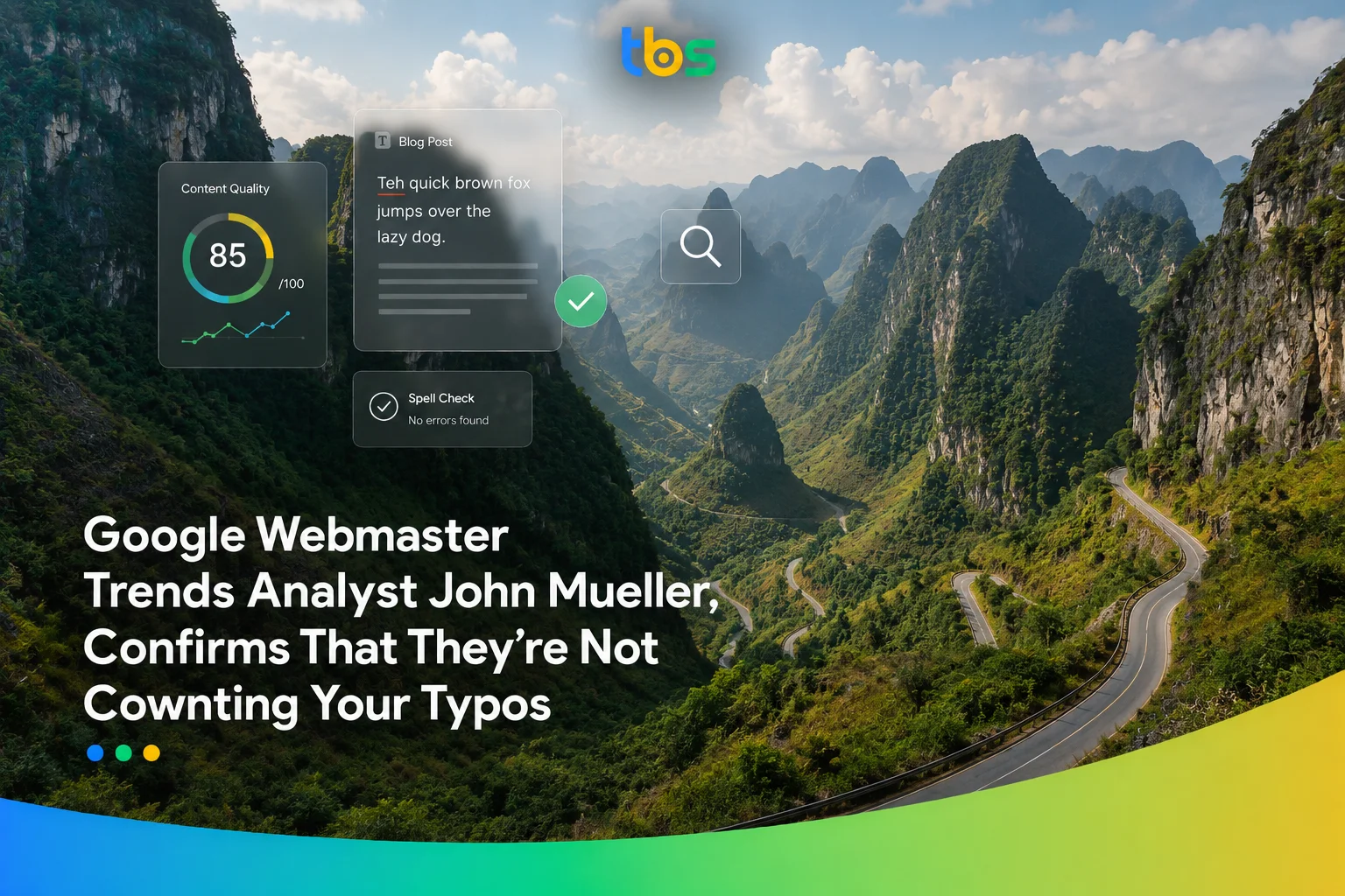 Google Webmaster Trends Analyst John Mueller, Confirms That They’re Not Cownting Your Typos