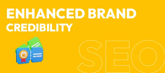 SEO-Enhanced-Brand-Credibility