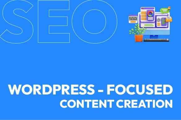 WordPress-SEO-Focused-Content-Creation